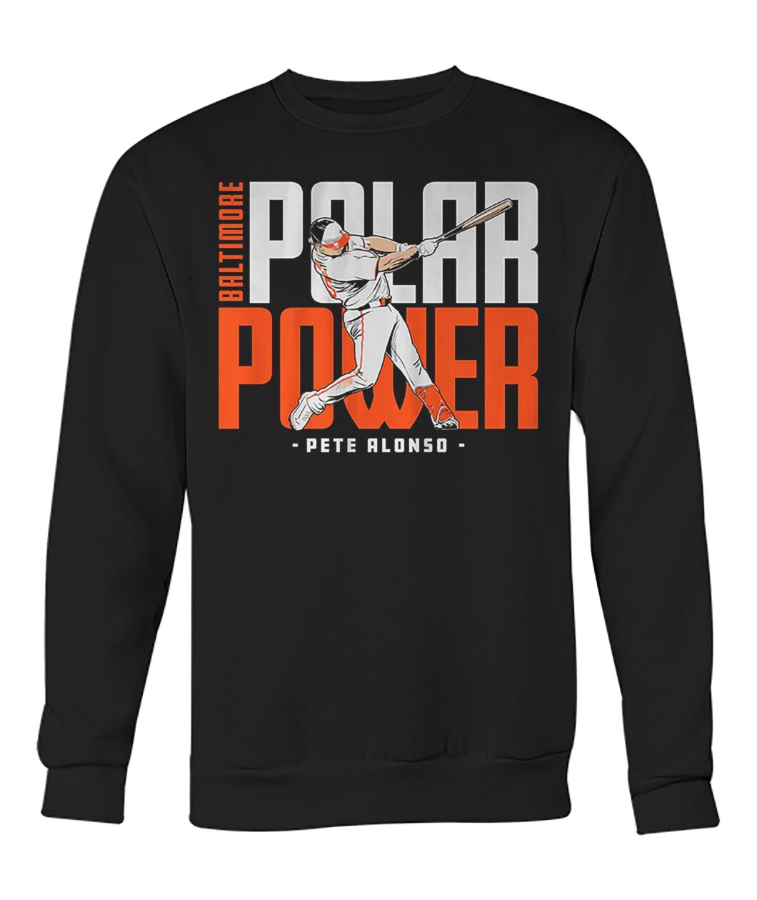 Pete Alonso Polar Power Baltimore Shirt Pete Alonso Polar Power Baltimore Shirt