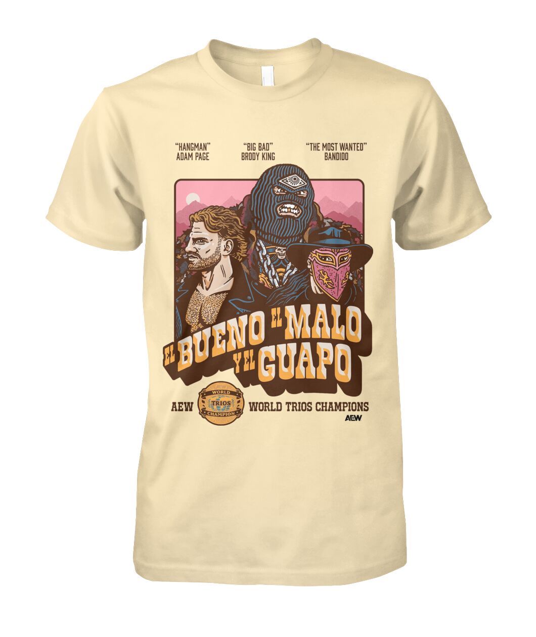 El Bueno El Malo Y El Guapo T-Shirt - AEW Wrestling Fan Gift