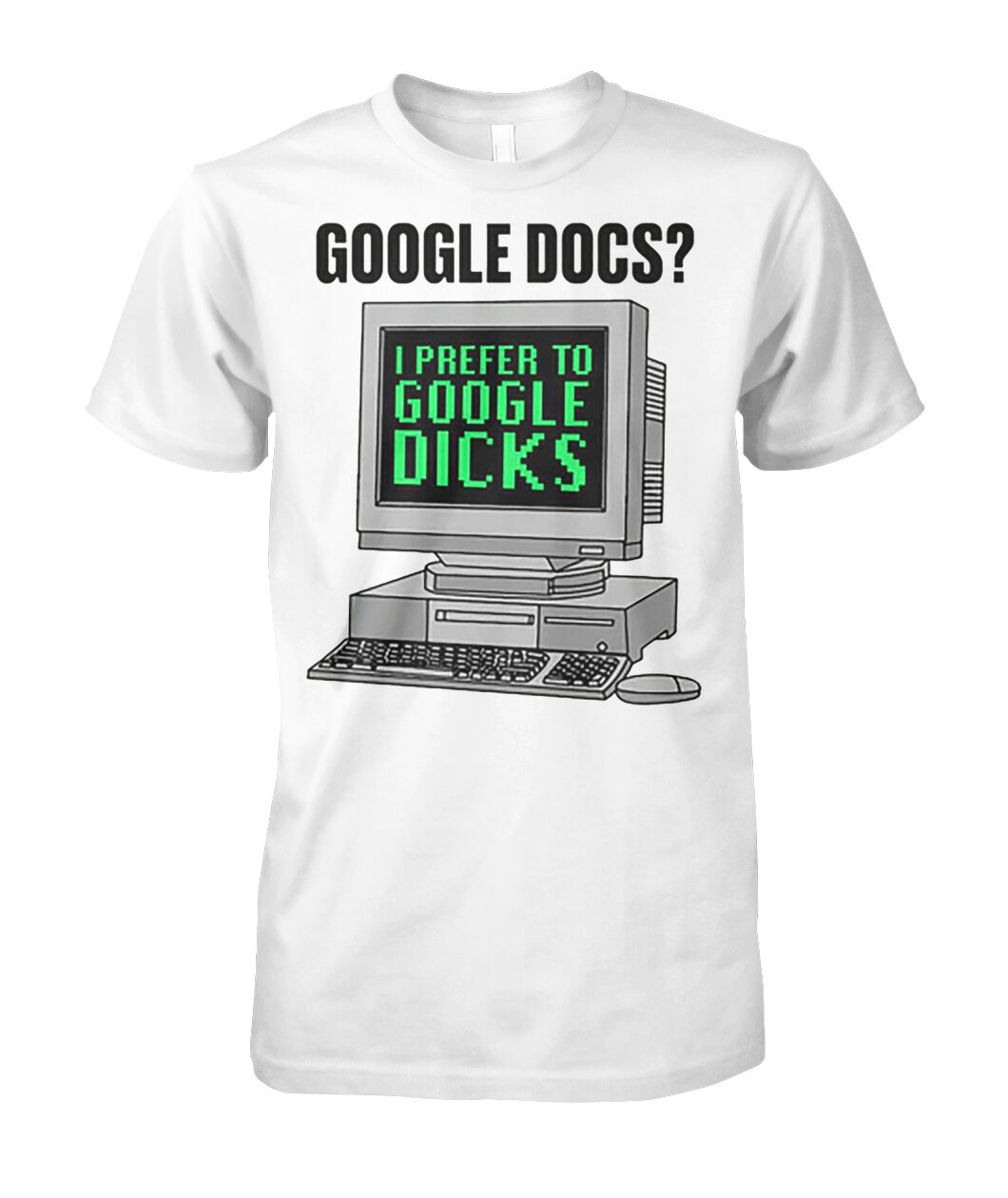 Docs I Prefer To Search Dicks T- Shirt