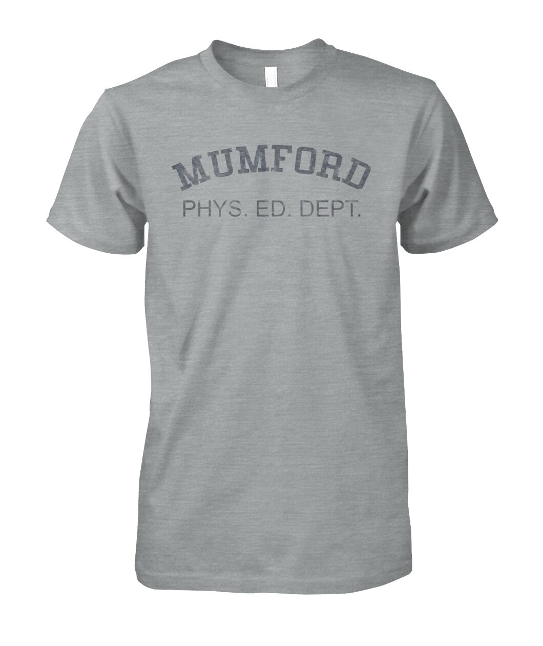 Mumford Phys Ed Shirt - Viralstyle