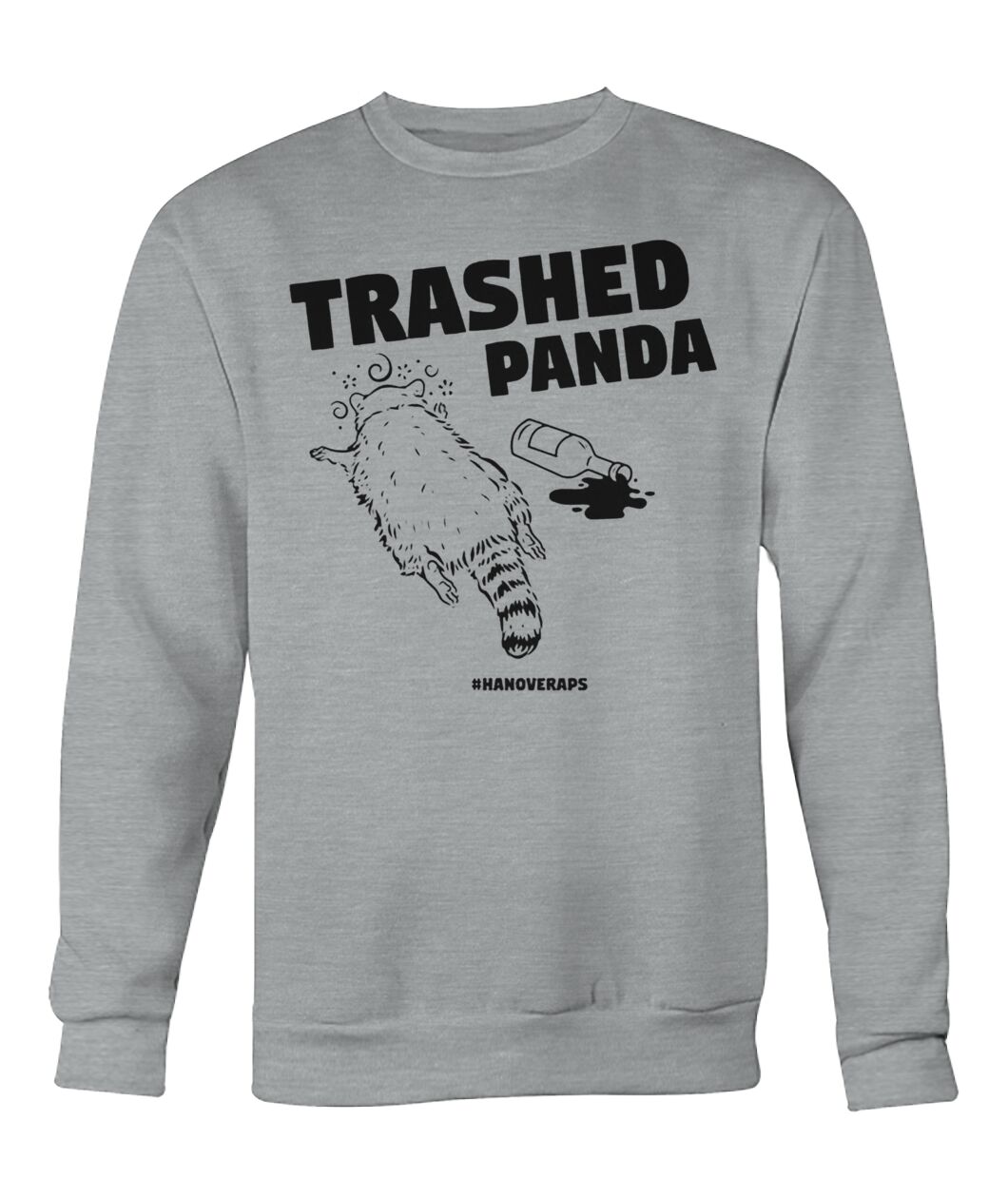 Hanover County Drunk Raccoon Trashed Panda Shirt