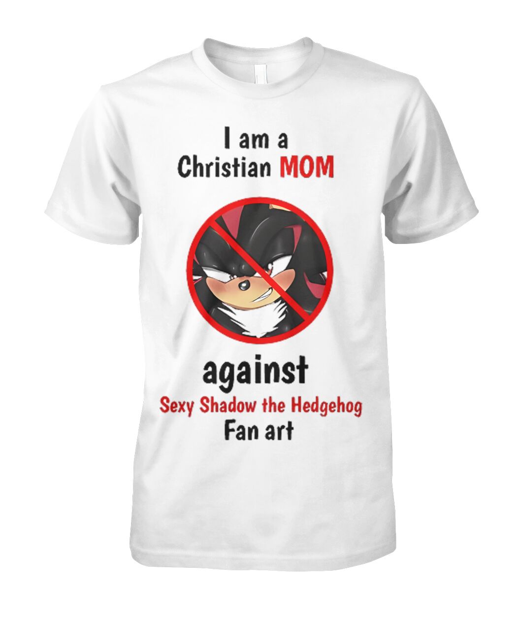 I Am a Christian Mom Against Sexy Shadow the Hedgehog Fan Art Shirt