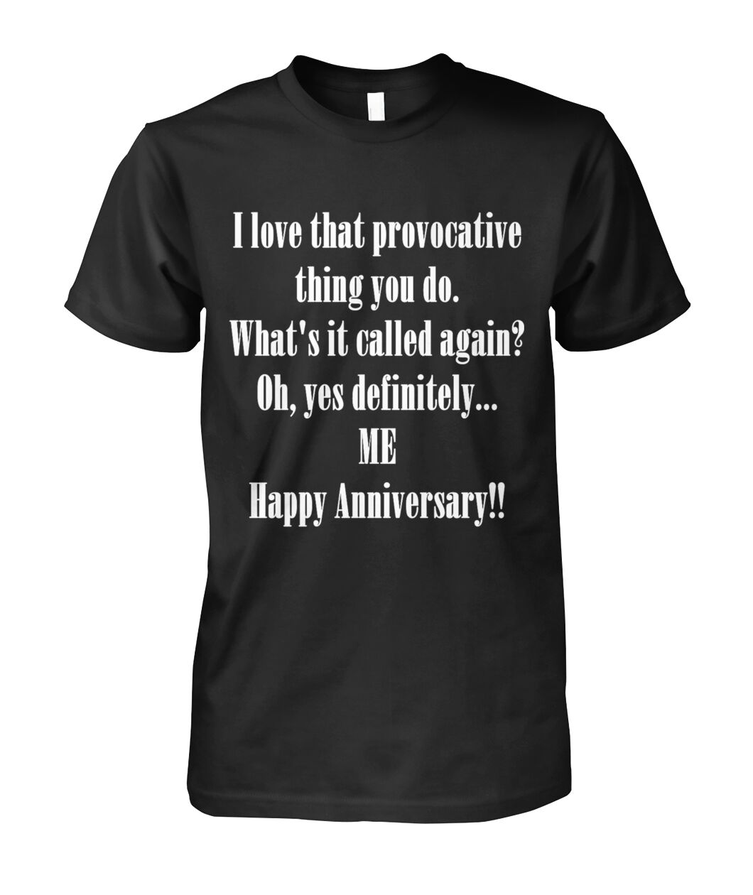 Funny Anniversary TShirts Viralstyle