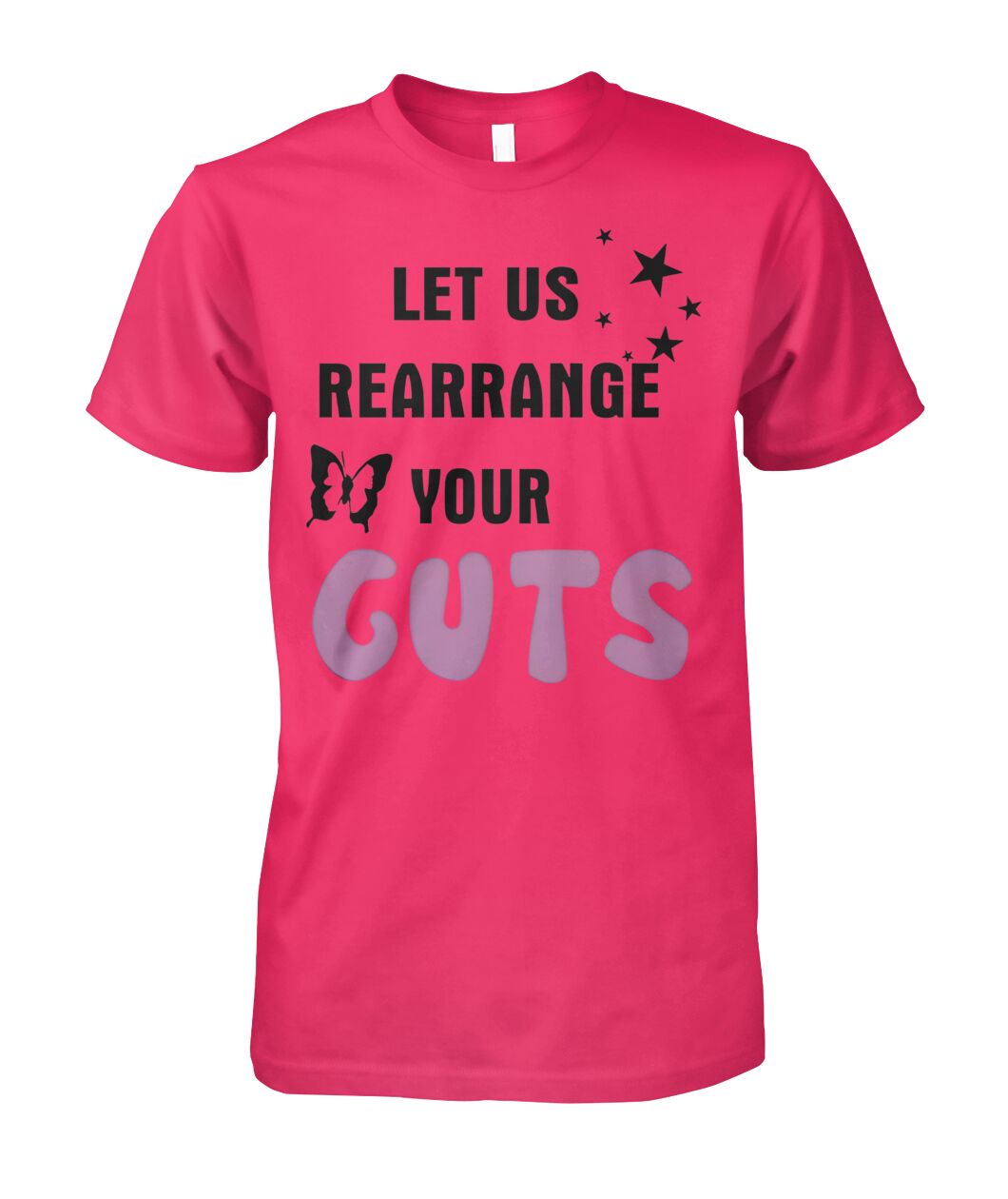 Let Us Rearrange Your Guts T-Shirt - Viralstyle, image size:1060x1260