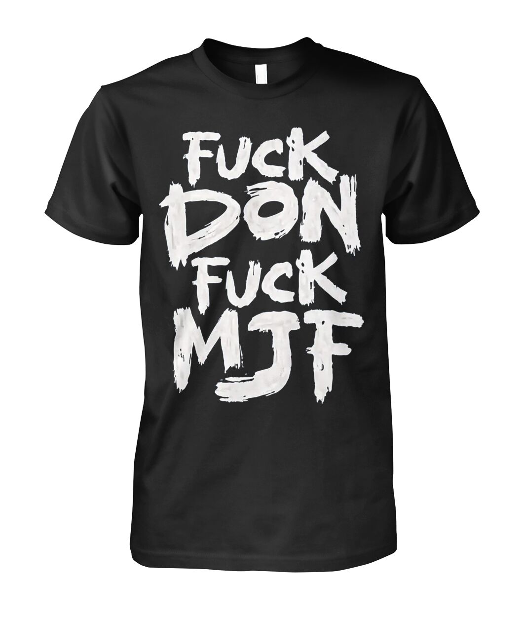 Viral Team Briscoe Andrade Fuck Don Fuck MJF T Shirt - AEW